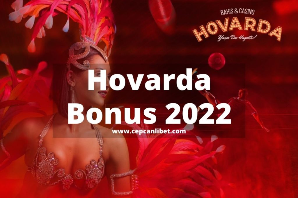 Hovarda Hoş geldin Bonusu