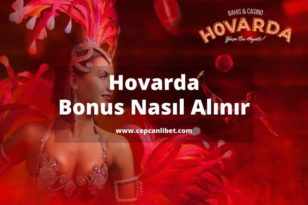 Hovarda Hoş geldin Bonusu